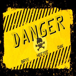 Album DANGER from BRYX