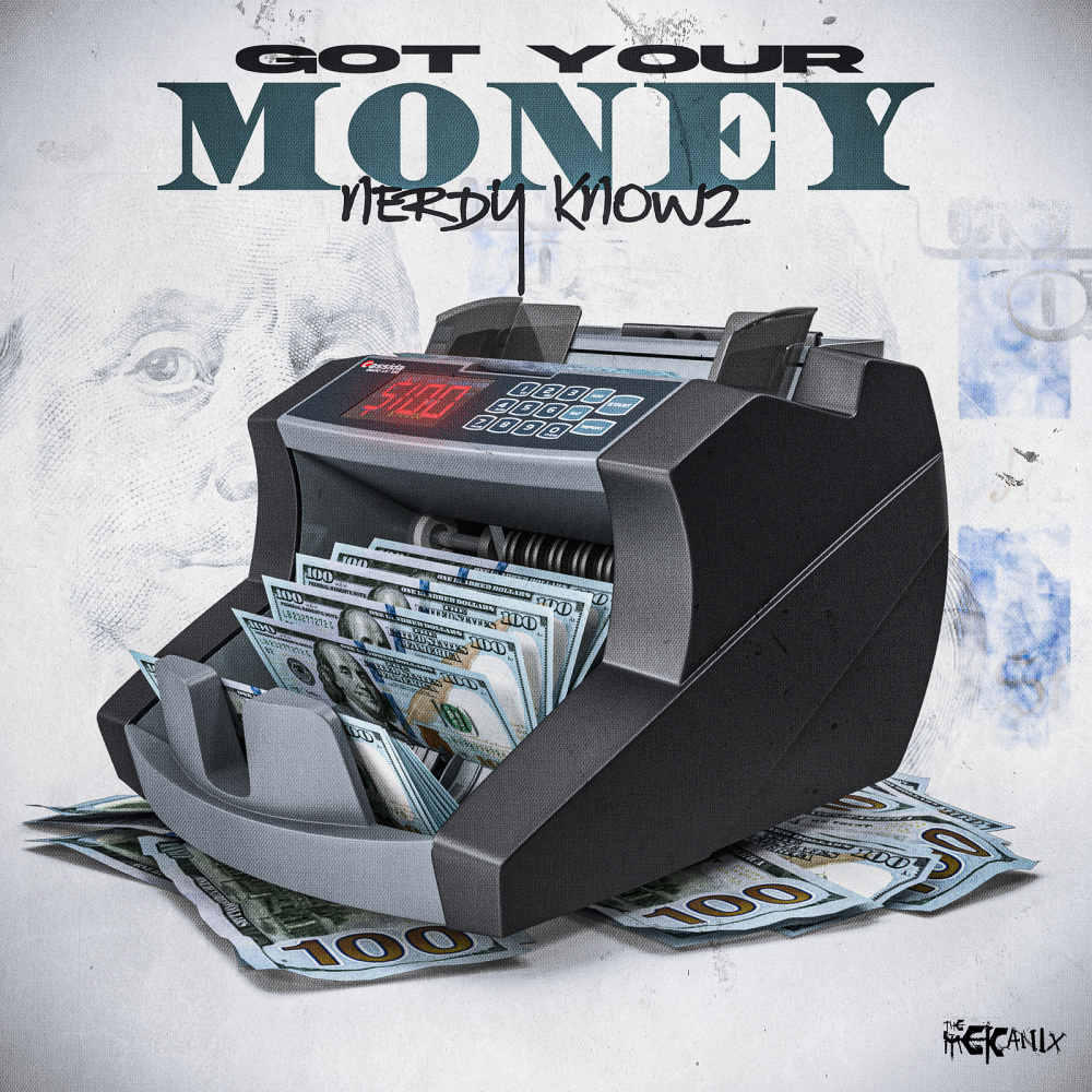 Got Your Money