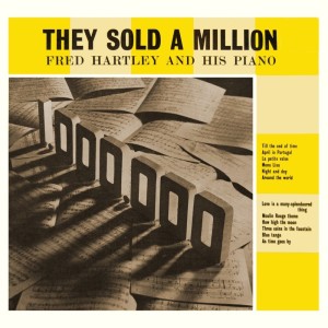 Fred Hartley的專輯They Sold A Million