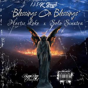 Solo Sinatra的專輯Blessings on Blessings (feat. Solo Sinatra) (Explicit)