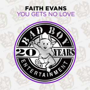 收聽Faith Evans的You Gets No Love (Remix Instrumental)歌詞歌曲