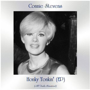 Connie Stevens的專輯Honky Tonkin' (EP) (All Tracks Remastered)