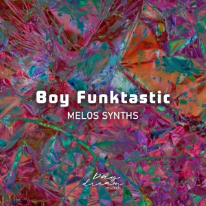Album Melos Synths oleh Boy Funktastic