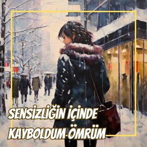 Melek的专辑Sensizliğin İçinde Kayboldum Ömrüm