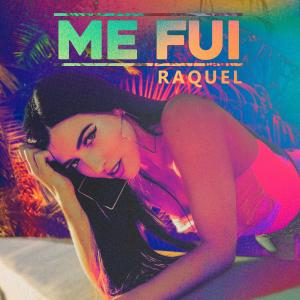 Album Me Fui from Raquel
