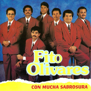 Album Con Mucha Sabrosura oleh Fito Olivares