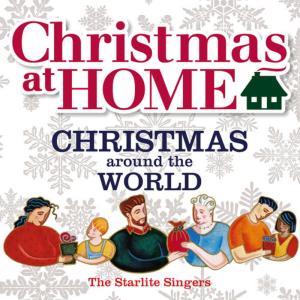 The Starlite Singers的專輯Christmas at Home: Christmas Around The World