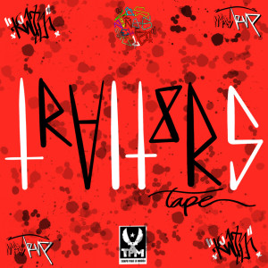 ดาวน์โหลดและฟังเพลง Traitors (Explicit) พร้อมเนื้อเพลงจาก Kinto Cincomadres