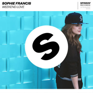 收聽Sophie Francis的Weekend Love歌詞歌曲