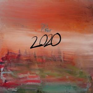 收听DaniFighter的2020歌词歌曲