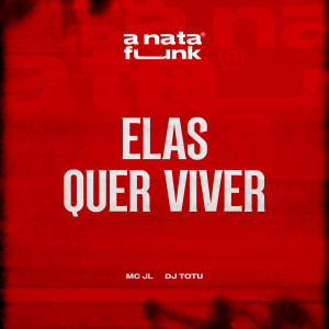 Listen to Elas Quer Viver song with lyrics from MC JL