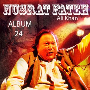 ดาวน์โหลดและฟังเพลง Gham Hai Ya Khushi Hai Tu พร้อมเนื้อเพลงจาก Nusrat Fateh Ali Khan