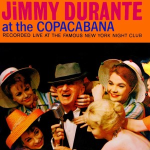 Album At The Copacabana oleh Jimmy Durante