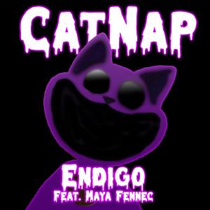 收聽Endigo的CatNap (feat. Maya Fennec)歌詞歌曲