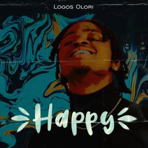 Listen to Happy song with lyrics from Logos Olori