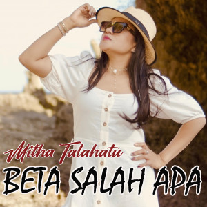 BETA SALAH APA dari Mitha Talahatu