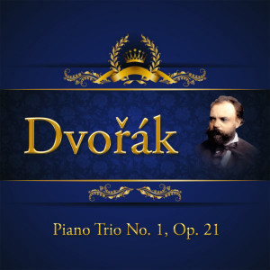 Album Dvořák, Piano Trio No. 1, Op. 21 from The Solomon Trio