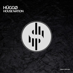 อัลบัม House Nation ศิลปิน HÜGGØ