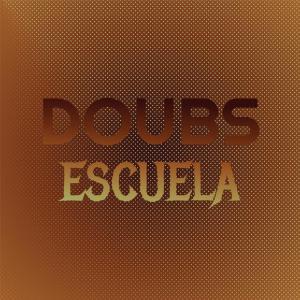 Various的专辑Doubs Escuela