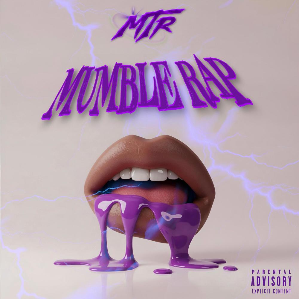 Mumble Rap (Explicit)