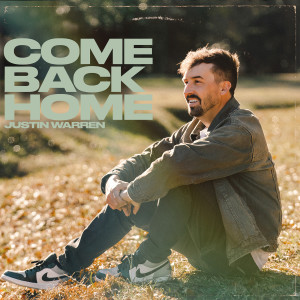 Album Come Back Home from Justin Warren