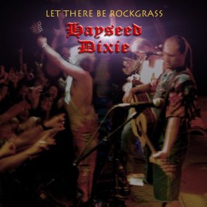 ดาวน์โหลดและฟังเพลง Dirty Deeds Done Dirt Cheap พร้อมเนื้อเพลงจาก Hayseed Dixie