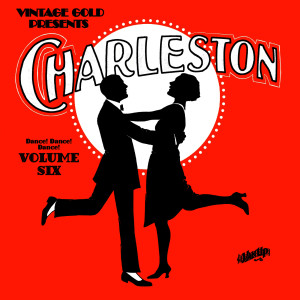 收聽Various Artists的Do That Charleston Dinah歌詞歌曲