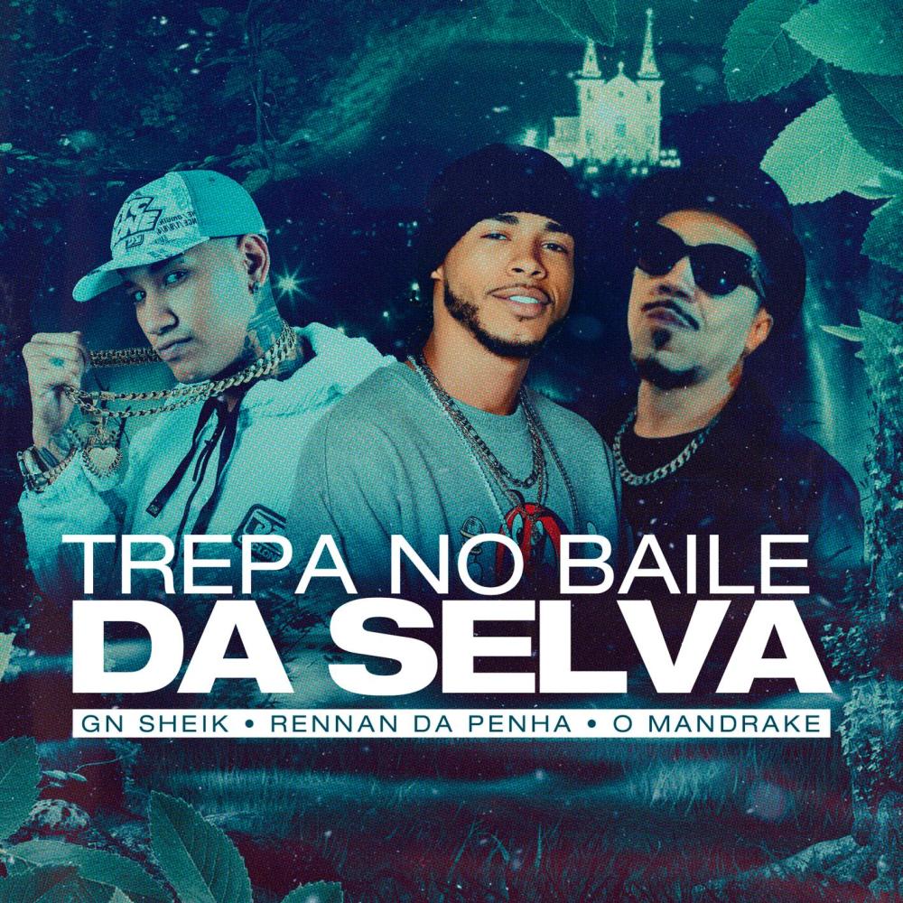 Trepa no Baile da Selva (Explicit)