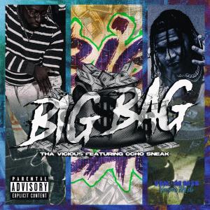 Tha Vicious的專輯Big Bag (Explicit)
