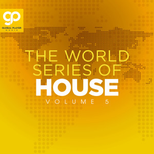 Various Artists的專輯The World Series of House, Vol. 5