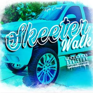 Kyle Creek的專輯Skeeter Walk (Country Rap)