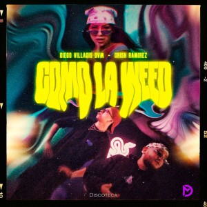 ดาวน์โหลดและฟังเพลง Como la ** (Discoteca) พร้อมเนื้อเพลงจาก Diego Villacis DVM