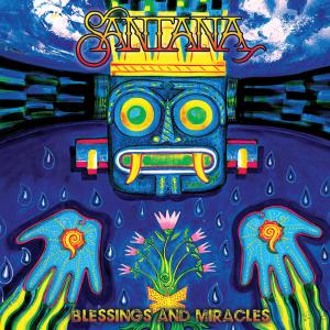 อัลบัม Blessings and Miracles ศิลปิน Santana