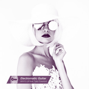 ดาวน์โหลดและฟังเพลง Electromatic พร้อมเนื้อเพลงจาก Why's Up