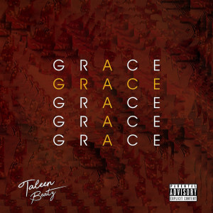 Taleen Beatz的專輯Grace (Explicit)
