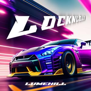 Album LOCK N LOAD (Explicit) from Lumehill