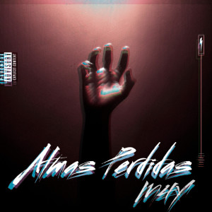 ดาวน์โหลดและฟังเพลง Almas Perdidas (Explicit) พร้อมเนื้อเพลงจาก M4Y