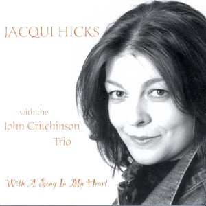 Jacqui Hicks的專輯With A Song In My Heart