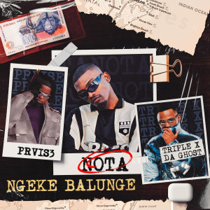 收聽Nota的Ngeke Balunge歌詞歌曲