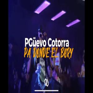 收聽La Guarufa的pa donde el bory歌詞歌曲