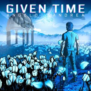 Angelo Andrea的专辑Given Time