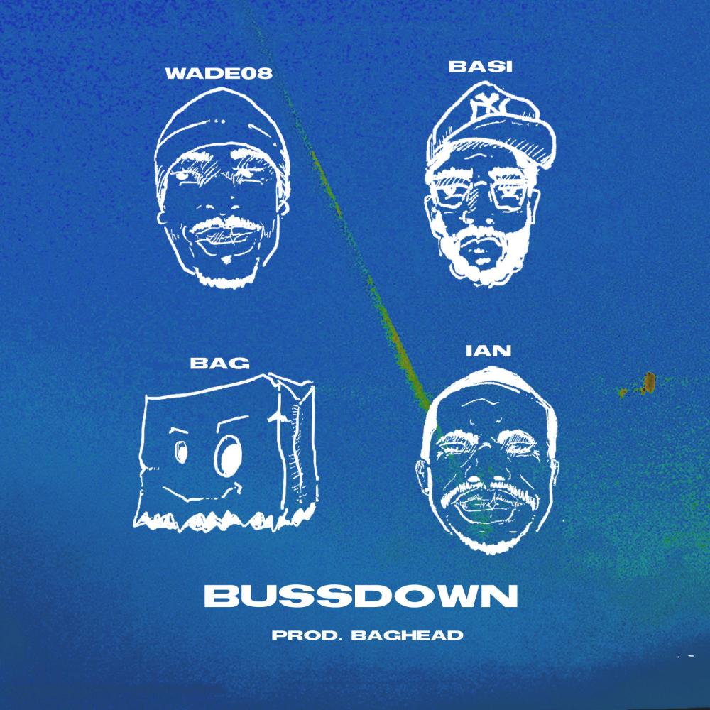 BUSSDOWN (feat. Ian Kelly & Basi) (Explicit)