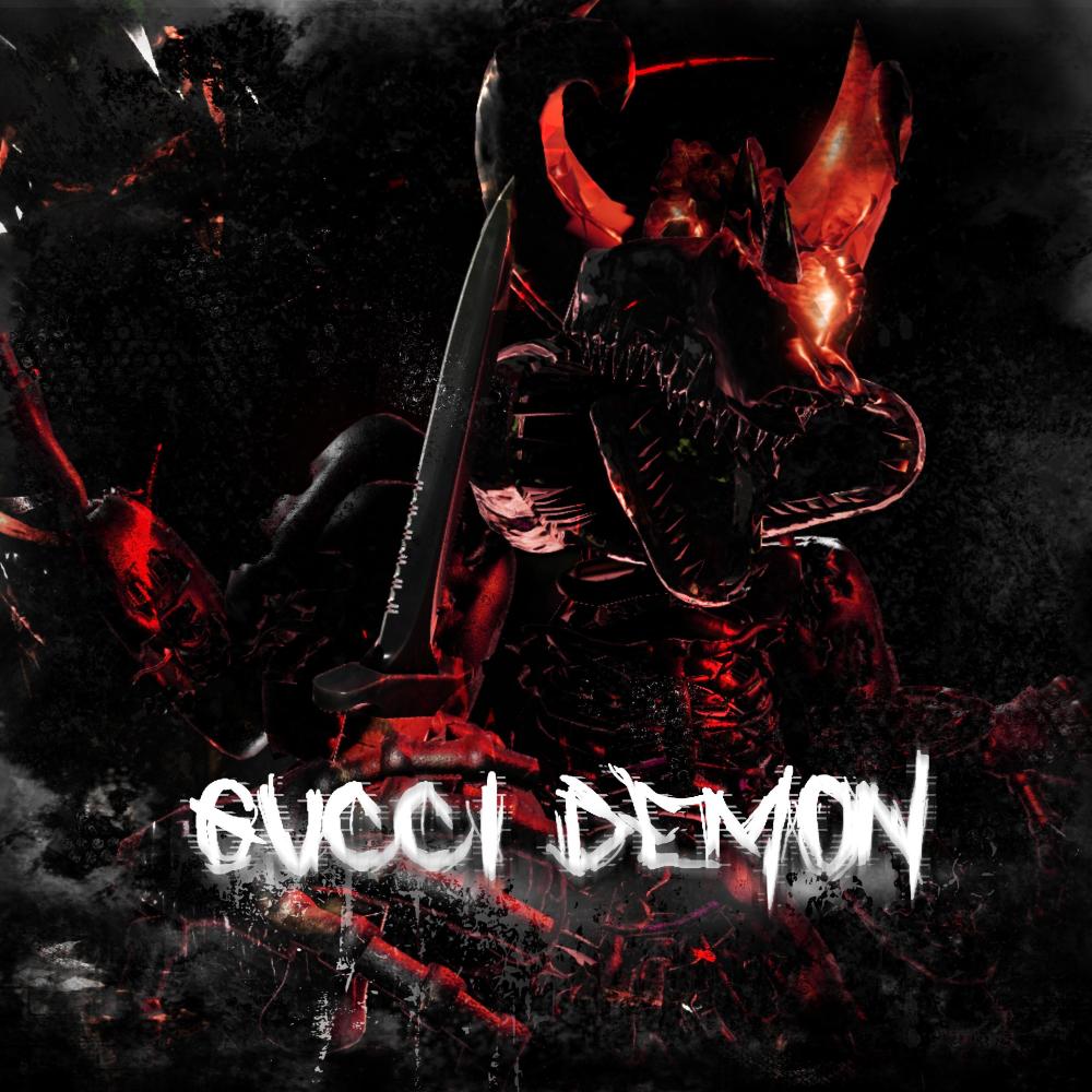 GUCCI DEMON (Explicit)