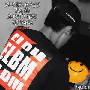 Dengarkan Mungkin Terlalu Sedih lagu dari ANJAR OX'S dengan lirik