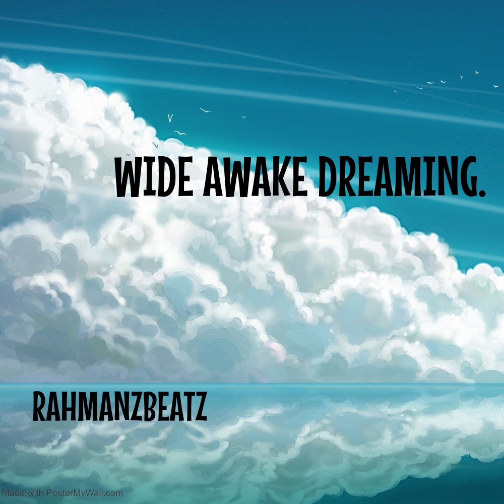 Wide Awake Dreaming