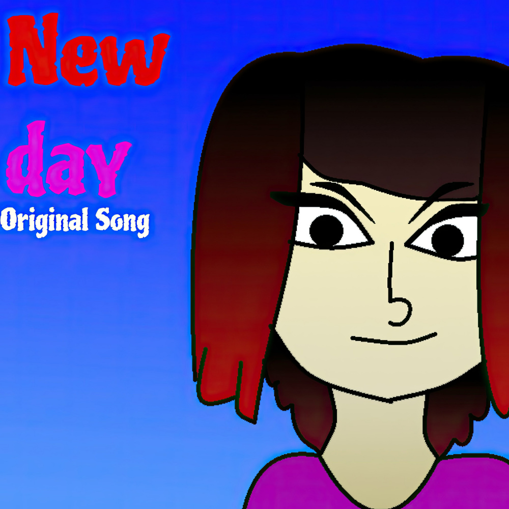 New Day (Original Song)
