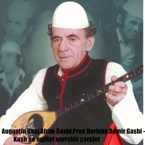 Album Kush Po Ngjitet Qarrshis Perpjet from augustin ukaj