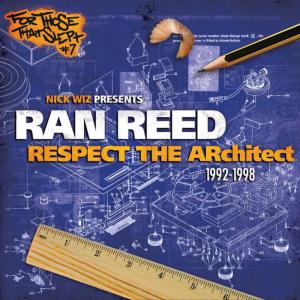 收聽Ran Reed的Respect the Architect歌詞歌曲