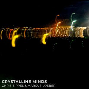 Chris Zippel的專輯Crystalline Minds