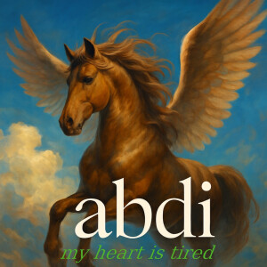 Album my heart is tired from Abdi